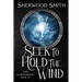 Seek to Hold The Wind: The Norsunder War II