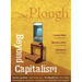 Plough Quarterly No. 21 - Beyond Capitalism