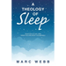A Theology of Sleep: Trusting in the Lord When You Are Most Vulnerable