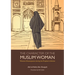 The Character of the Muslim Woman: Women's Emancipation During the Prophet's Lifetime