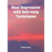 Beat Depression with Self Help Techniques