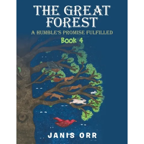 The Great Forest: Book 4