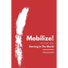 Mobilize!: Dancing In The World