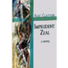 Imprudent Zeal