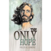The Only Hope