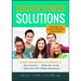 College Stress Solutions: Stress Management Techniques to *beat Anxiety *make the Grade *enjoy the Full College Experience