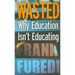 Wasted