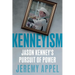 Kenneyism: Jason Kenney's Pursuit of Power