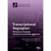 Transcriptional Regulation: Molecules, Involved Mechanisms and Misregulation