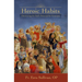 Heroic Habits: Discovering the Soul's Potential for Greatness