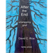 After the End: Unwrapping Grief