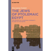 The Jews of Ptolemaic Egypt: The History of a Diaspora Community in Light of the Papyri