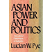 Asian Power and Politics: The Cultural Dimensions of Authority