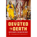 Devoted to Death: Santa Muerte, the Skeleton Saint