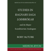 Studies in "Ragnar's Saga Lodbrokar" and Its Major Scandinavian Analogues