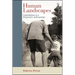 Human Landscapes: Contributions to a Pragmatist Anthropology