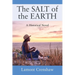 The SALT of the EARTH: A Historical Novel