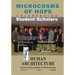 Microcosms of Hope: Celebrating Student Scholars (  Award-Winning and Honoree Contributions, 2006-2007,  Esther Kingston-Mann Studen