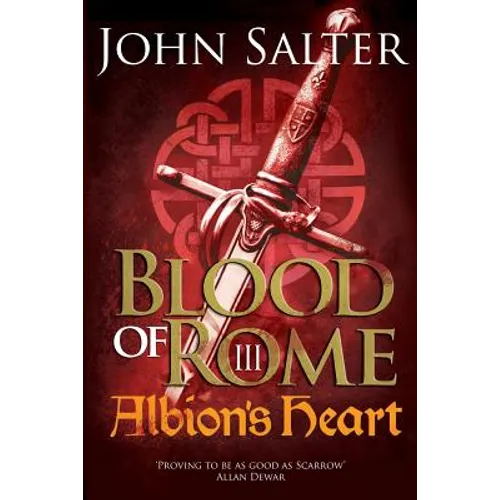 Blood of Rome: Albion's Heart: Albion's Heart
