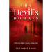 The Devil's Domain: What the Bible Teaches About Hell
