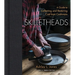 Skilletheads: A Guide to Collecting and Restoring Cast-Iron Cookware