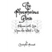 The Phosphorous Grove: Aflame with Love Upon the Witch's Tree