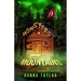 Monsters in the Mountains: San Nico Slayers #2