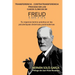 Transferencia-Contratransferencia Proceso en los casos clínicos de Freud: Su vigencia teórico-práctica en las psicoterapias dinámicas postmodernas