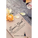 The Griever's Guide: Pathways to Healing-A 15 Day Guide to Living a Positive and Healed Life