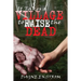 It Takes a Village to Raise the Dead