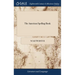 The American Spelling Book: Containing an Easy Standard of Pronunciation. Being the First Part of A Grammatical Institute of the English Language.