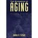The Economics of Aging: Seventh Edition