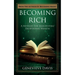 Becoming Rich: A Method for Manifesting Exceptional Wealth
