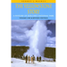 Yellowstone Story, Revised Edition, Volume I: A History of Our First National Park