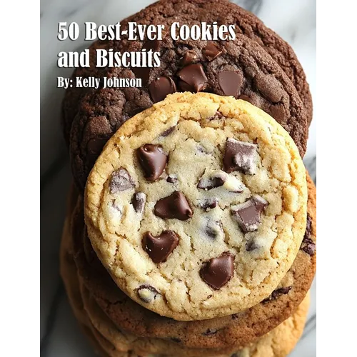 50 Best-Ever Cookies and Biscuits
