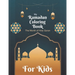 My Ramadan Coloring Book For Kids The Month Of Holy Quran: Islamic Pictures to Color for Kids from 4 years, Muslims and Islam Motifs to make a good Ra