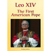 Leo XIV: The First American Pope