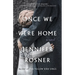 Once We Were Home