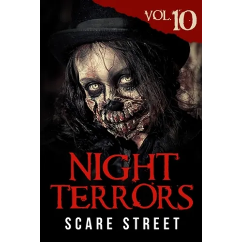 Night Terrors Vol. 10: Short Horror Stories Anthology