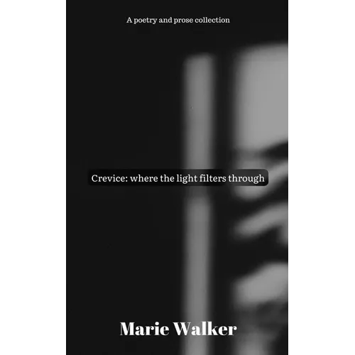 Crevice: where the light filters through