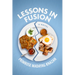Lessons in Fusion