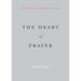 The Heart of Prayer