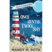 Once Hunted, Twice Shy: A Cozy Paranormal Mystery