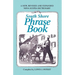 South Shore Phrase Book: A New, Revised and Expanded Nova Scotia Dictionary