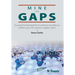 Mine The Gaps: A powerful framework to achieve excellence within your life science supply chain