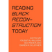 Reading Black Reconstruction Today