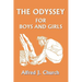 The Odyssey for Boys and Girls (Yesterday's Classics)