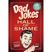 Dad Jokes: Hall of Shame: Best Dad Jokes Gifts for Dad 1,000 of the Best Ever Worst Jokes