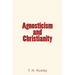 Agnosticism and Christianity