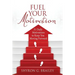 Fuel Your Motivation: 31 Daily Motivations to Keep You Moving Forward